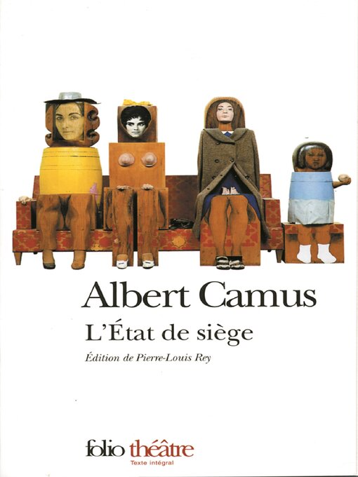 Title details for L'État de siège. Spectacle en trois parties by Albert Camus - Available